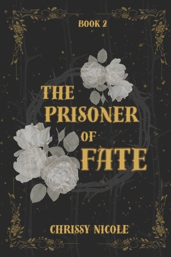 The Prisoner of Fate