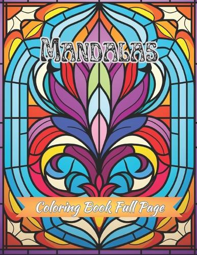 Mandalas Coloring Book Full Page