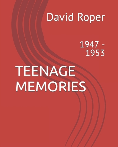 Teenage Memories