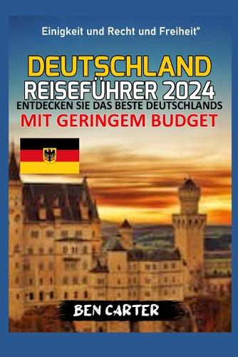 Deutschland Reiseführer 2024