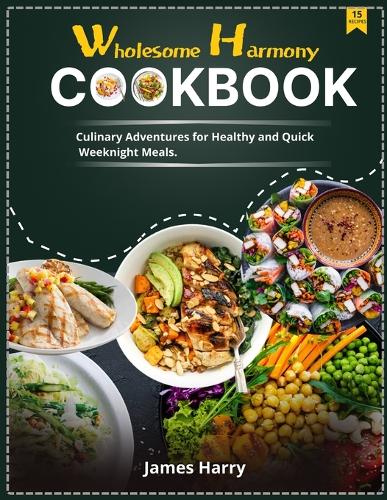 Wholesome Harmony CookBook