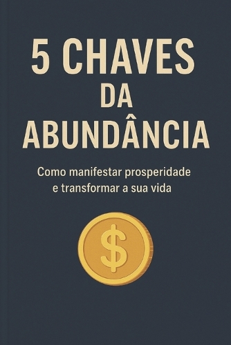 Chaves da Abundância