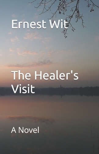 The Healer's Visit