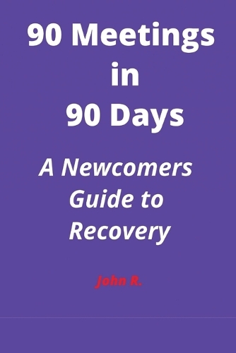 90 Meetings in 90 Days