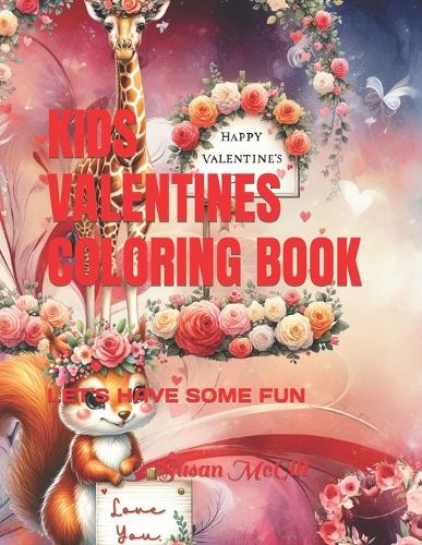 Kids Valentines Coloring Book