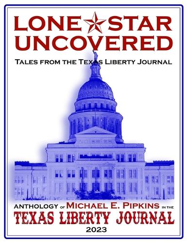 Lone Star Uncovered
