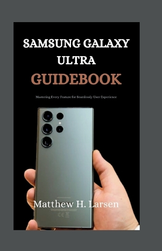 Samsung Galaxy Ultra Guidebook