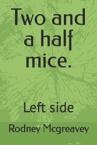 Two and a half mice.