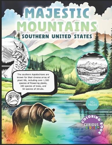 The Majestic Mountains 'Southern United States', flora and fauna, kids coloring books