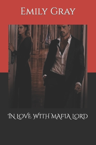 In Love with Mafia Lord