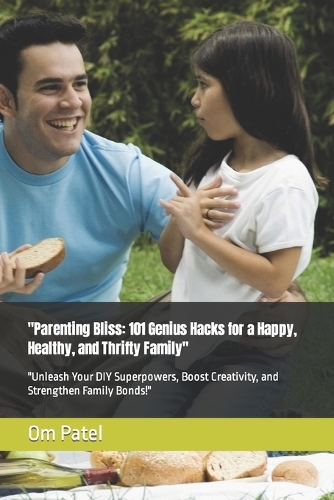 "Parenting Bliss