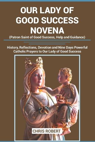 Our Lady of Good Success Novena