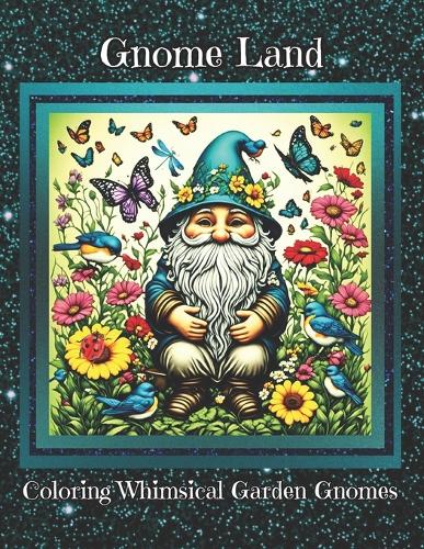 Gnome Land