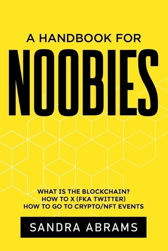 A Handbook for Noobies