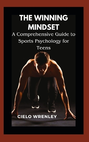 The Winning Mindset
