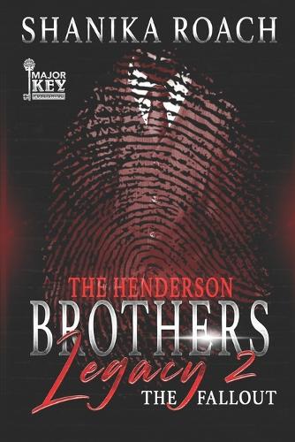 The Henderson Brothers Legacy 2