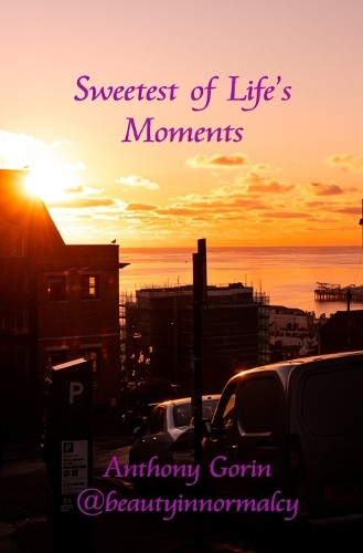 Sweetest of Life's Moments
