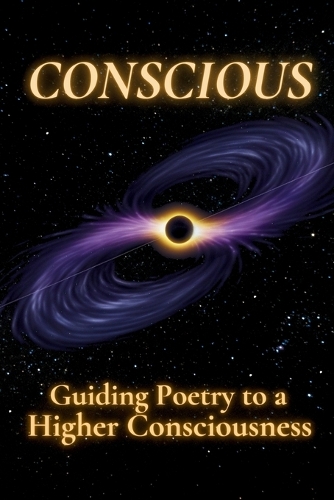 Conscious