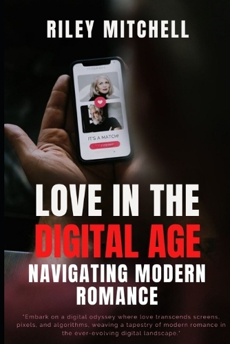 Love In The Digital Age