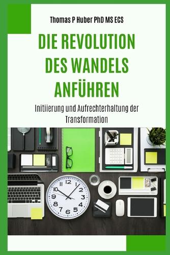 Die Revolution des Wandels Anführen
