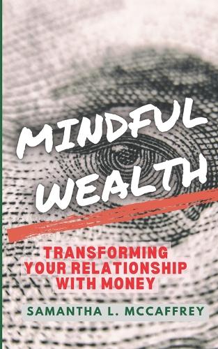 Mindful Wealth