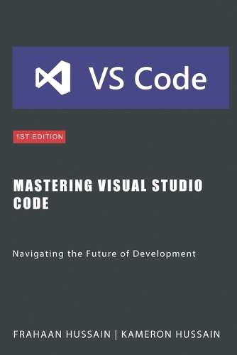 Mastering Visual Studio Code