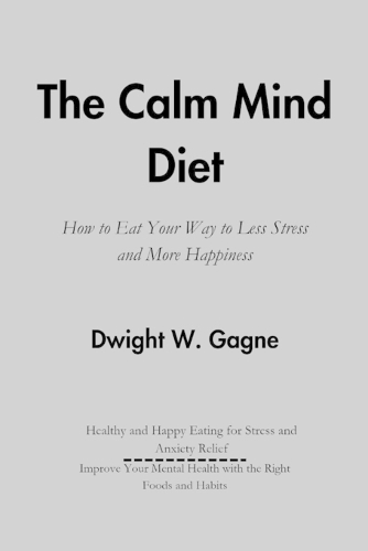 The Calm Mind Diet