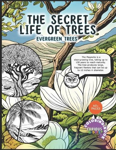 The Secret Life of Trees