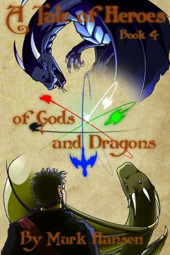 A Tale of Heroes - Book 4