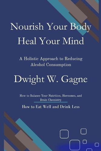 Nourish Your Body, Heal Your Mind