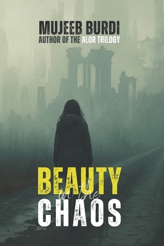 Beauty in the Chaos