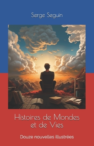 Histoires de Mondes et de Vies
