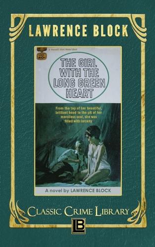 The Girl with the Long Green Heart
