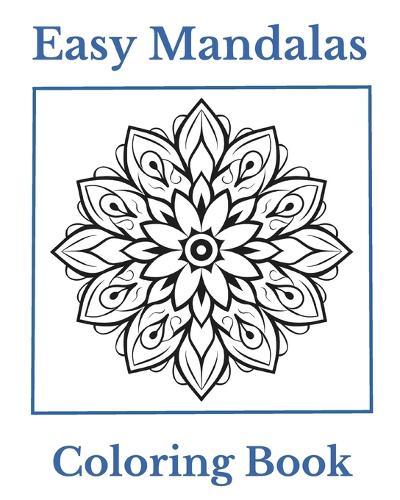 Easy Mandalas Coloring Book