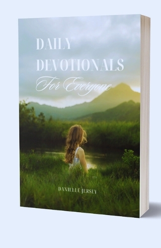 Daily Devotionals For Everyone