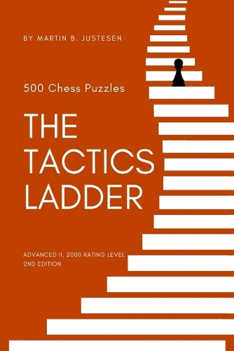 The Tactics Ladder - Advanced II