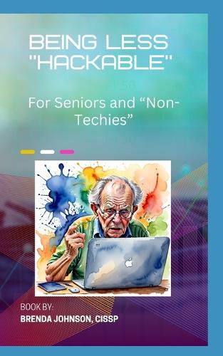 Being Less "Hackable"