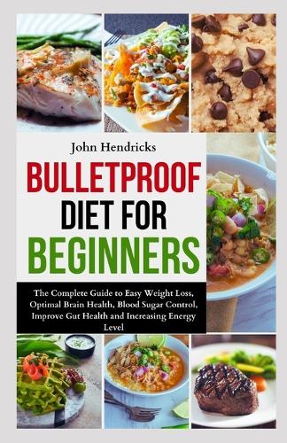 Bulletproof Diet for Beginners