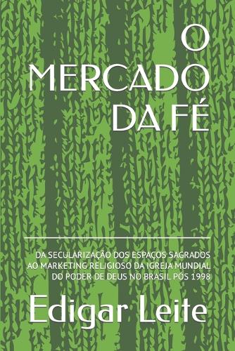 O Mercado Da Fé