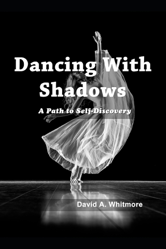 Dancing with Shadows