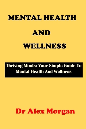 Mental Health and Wellness