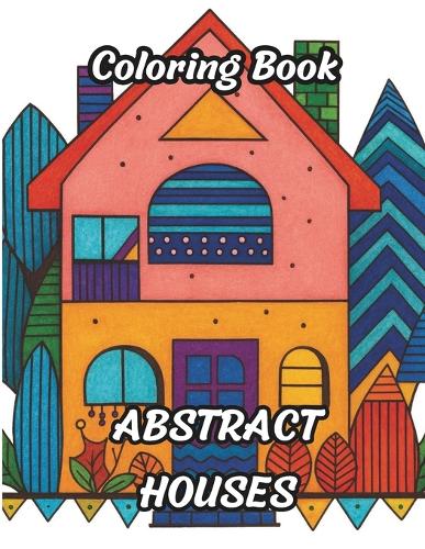 Abstract Houses Coloring Book