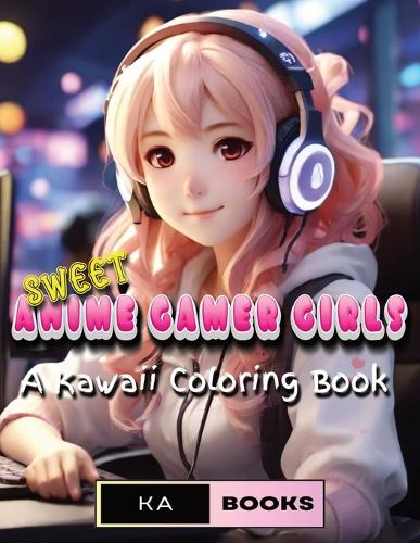 Sweet Anime Gamer Girls