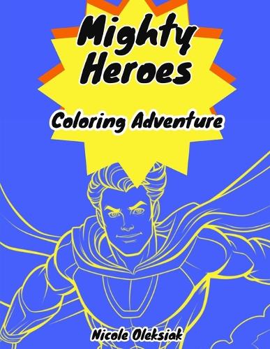 Mighty Heroes