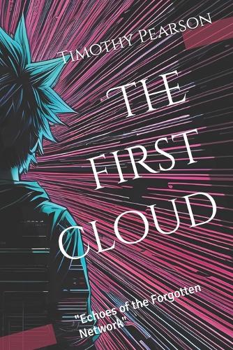 The first cloud