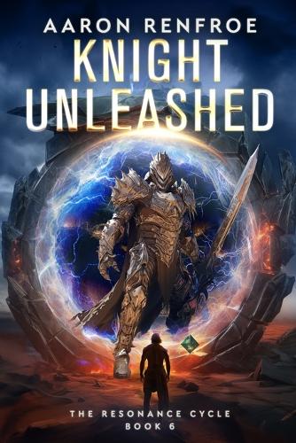 Knight Unleashed