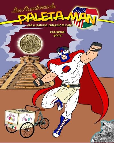 Las Aventuras De Paleta Man