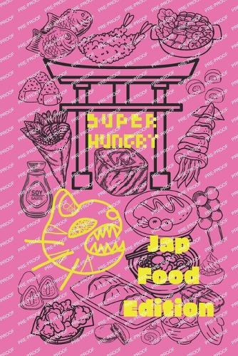 Super Hungry Eats Japanese Food