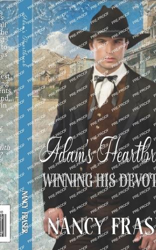 Adam's Heartbreak (Winning His Devotion Book 7)