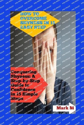 How to Overcome Shyness in 15 Easy Step